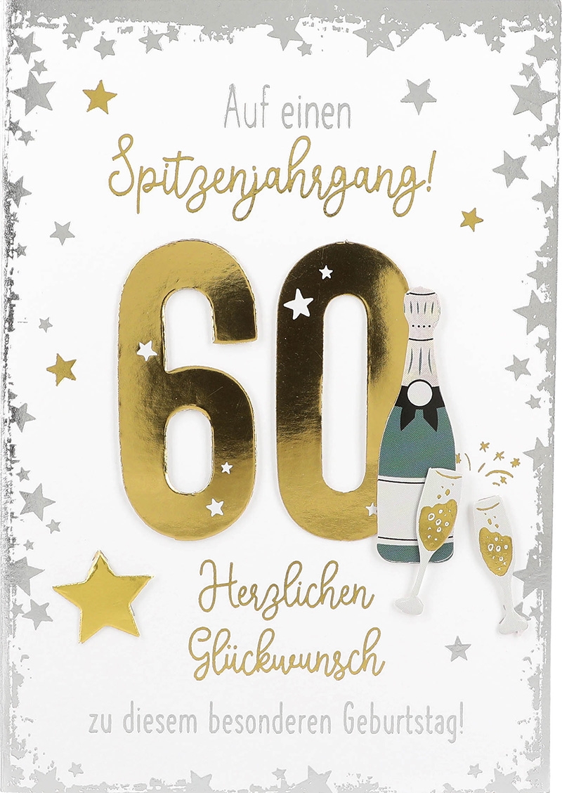 Elegance Klappkarten 007 - Auf einen Spitzenjahrgang! 60 ... Elegance Klappkarten 007 - Auf einen Spitzenjahrgang! 60 ...