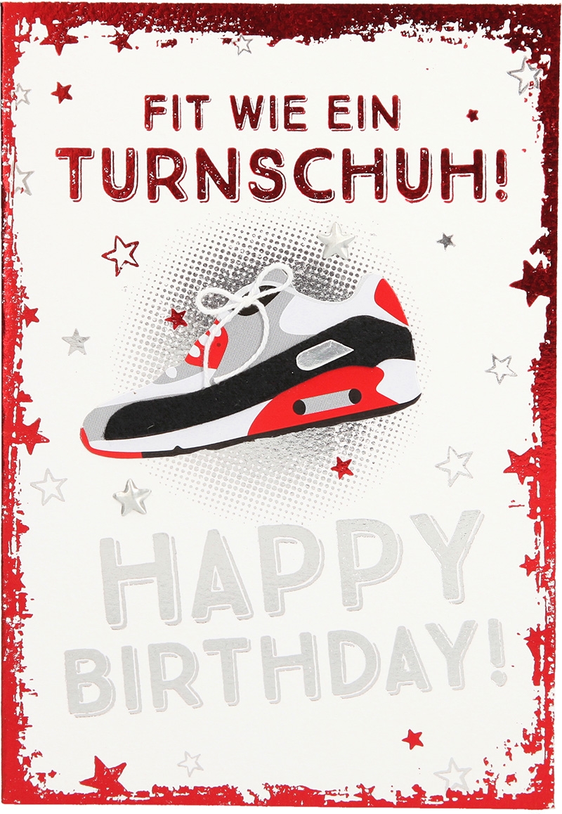 Elegance Klappkarten 017 - Fit wie ein Turnschuh Happy Birthday Elegance Klappkarten 017 - Fit wie ein Turnschuh Happy Birthday