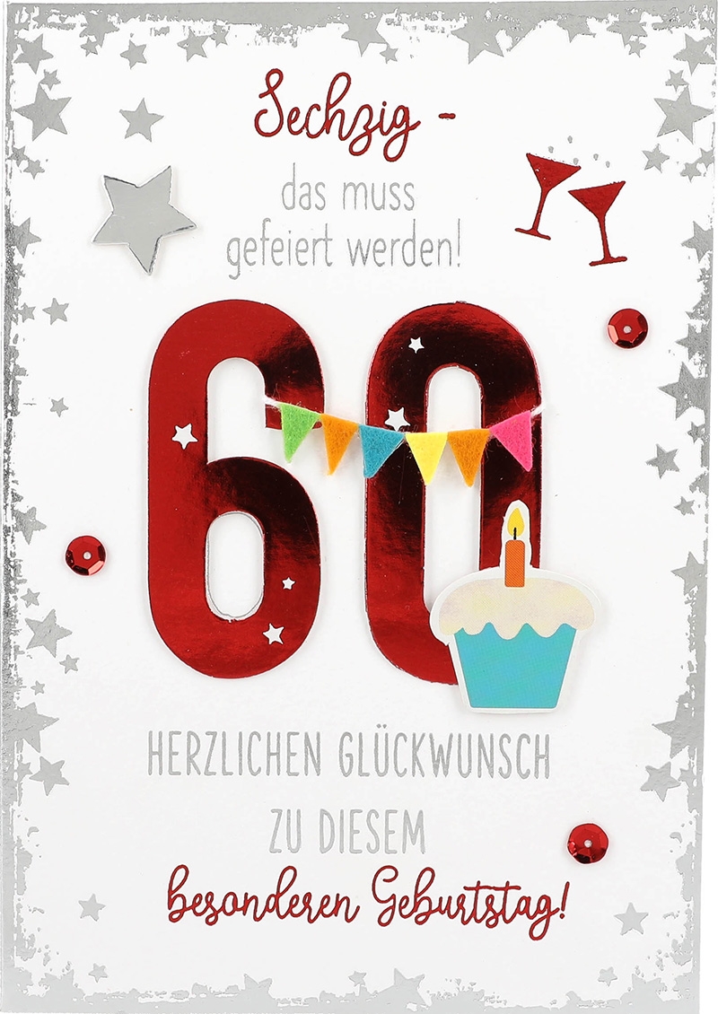 Elegance Klappkarten 008 - Sechzig - das muss gefeiert werden! 60.. Elegance Klappkarten 008 - Sechzig - das muss gefeiert werden! 60..