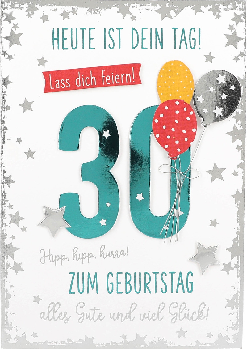 Elegance Klappkarten 003 - 30 Heute ist dein Tag! Lass dich feiern! Elegance Klappkarten 003 - 30 Heute ist dein Tag! Lass dich feiern!
