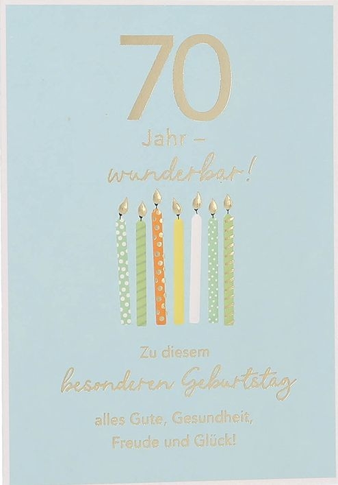 Besonders schön Klappkarte mit Naturpapier-Umschlag - 020 - "70 Jahr - wunderbar! Zu diesem besonderen Geburtstag alle Gute, Gesundheit, Freude und Glück!"