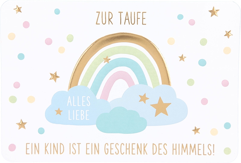 Kunterbunt Klappkarte 010 - Zur Taufe alles Liebe. Ein Kind ist ... Kunterbunt Klappkarte 010 - Zur Taufe alles Liebe. Ein Kind ist ...