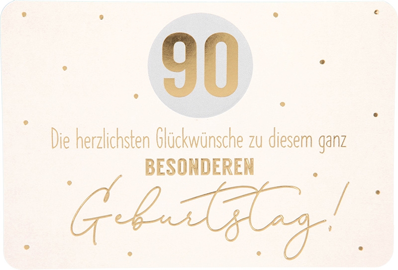Kunterbunt Klappkarte 050 - 90 Die herzlichsten Glückwünsche zu ...