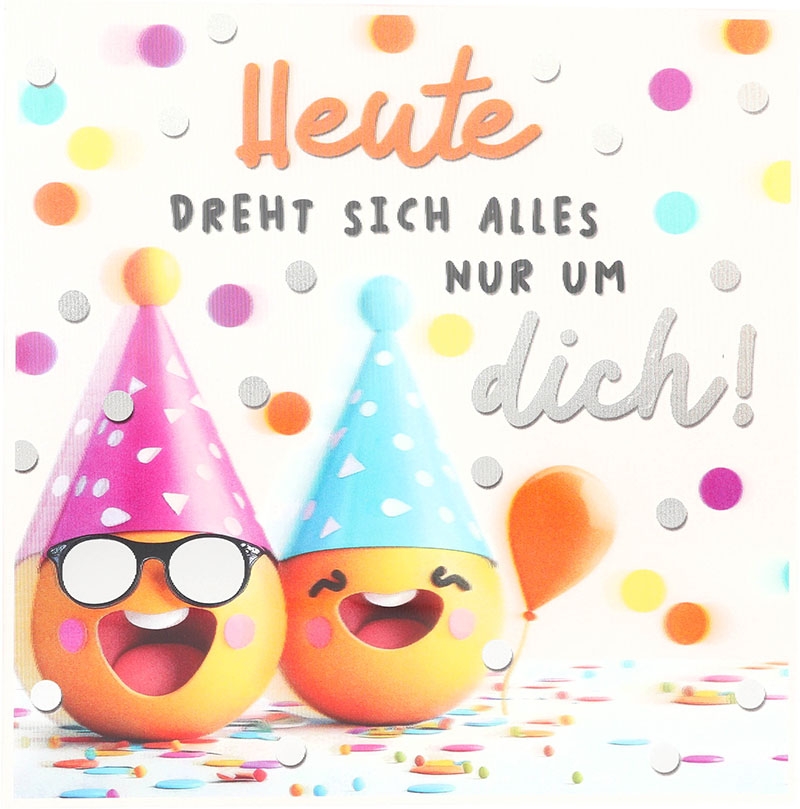 3D Musikkarte quadratisch - 036 - "Heute dreht sich alles nur um dich!"